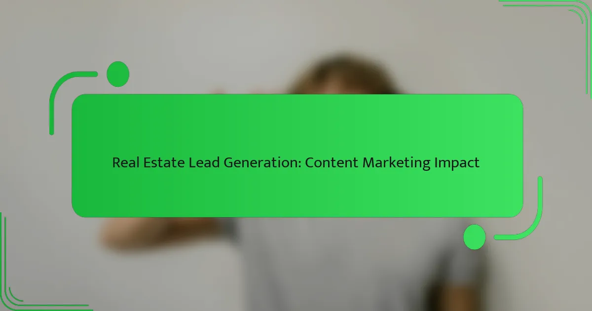 Nekilnojamojo Turto Potencialių Klientų Generavimas: Turinys Marketingo Poveikis