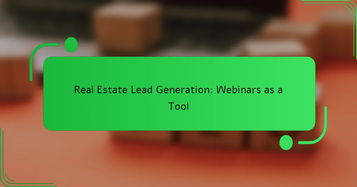 Nekilnojamojo turto potencialių klientų generavimas: internetiniai seminarai kaip įrankis