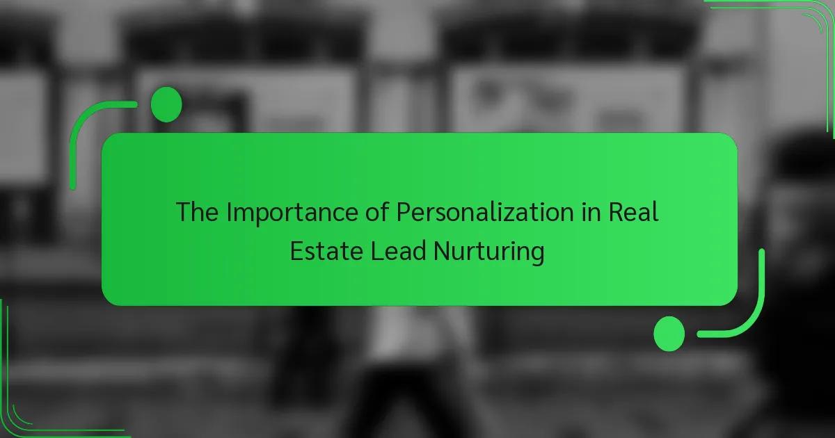 Asmeninio pritaikymo svarba nekilnojamojo turto klientų auginime